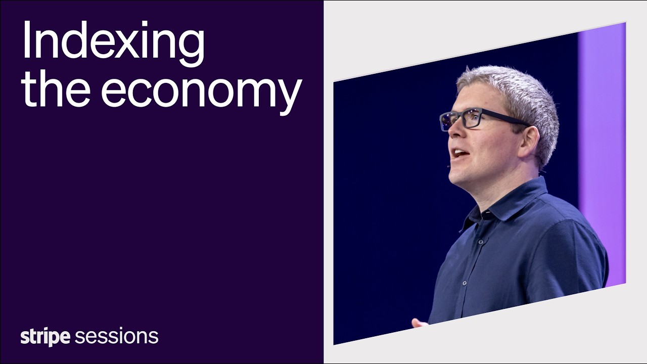 Stripe Sessions 2026 | Indexing the economy — Stripe