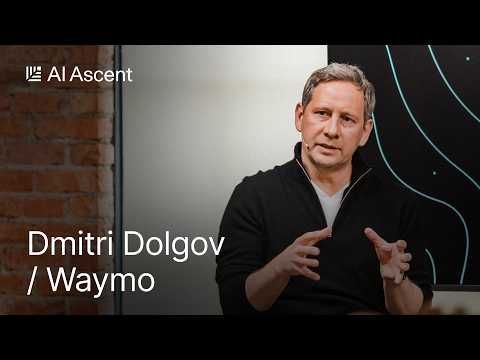 Waymo's Dmitri Dolgov: 20 Million Rides and the Road to Full Autonomy — Sequoia Capital
