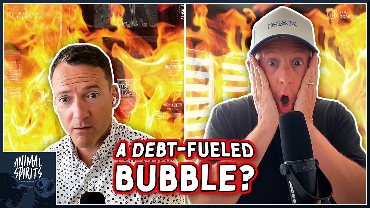 Is Debt Fueling the Rally? | Animal Spirits 471 — The Compound