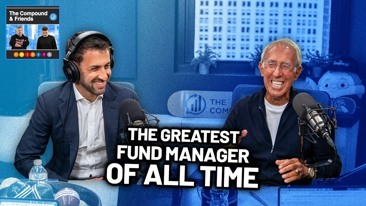 Secrets From the Greatest Fund Manager of All Time | TCAF 252 — The Compound