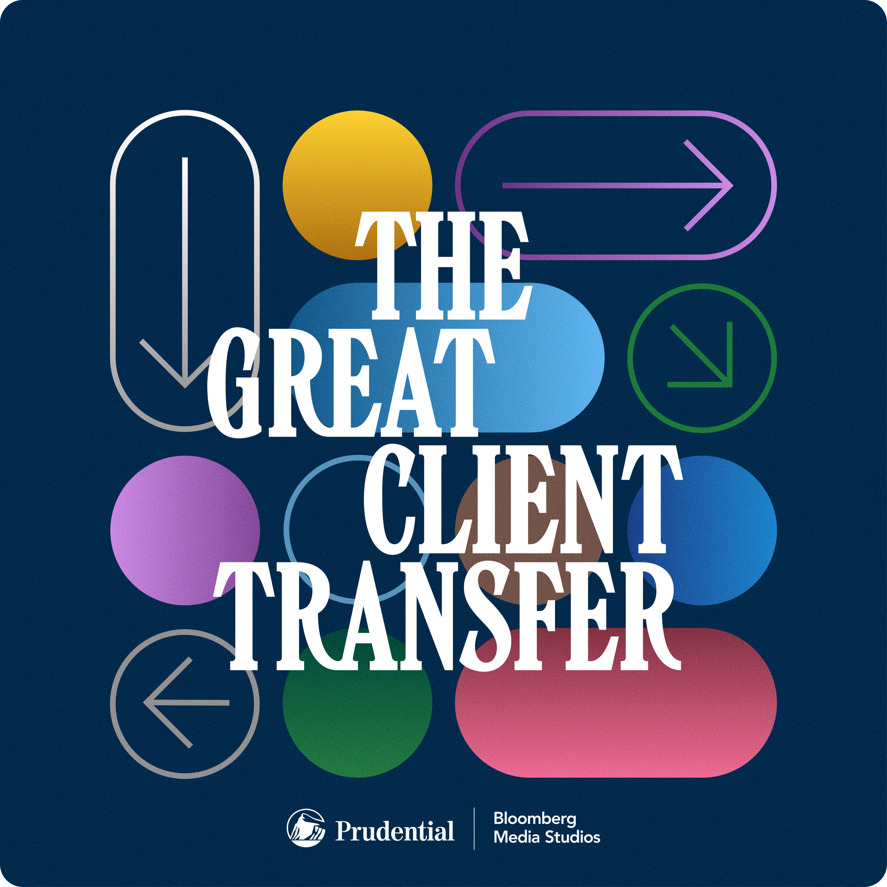 How Financial Advisors Can Grow During the Great Wealth Transfer (Sponsored Content) — Bloomberg