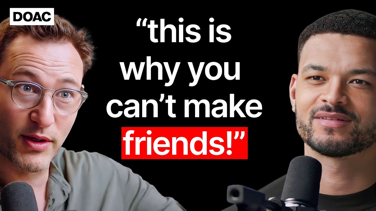 Simon Sinek: "Strong Thigh Muscles = More friends", This Is Why You Can't Make Friends! — The Diary Of A CEO