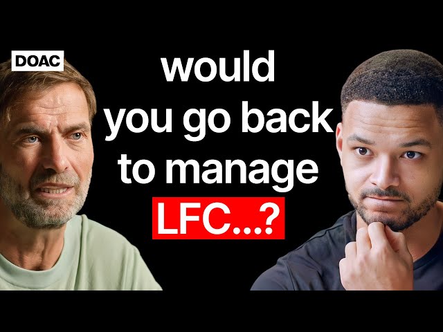 Jürgen Klopp: Would You Go Back To Manage LFC...? The Real Reason I Fell In Love With Liverpool! — The Diary Of A CEO