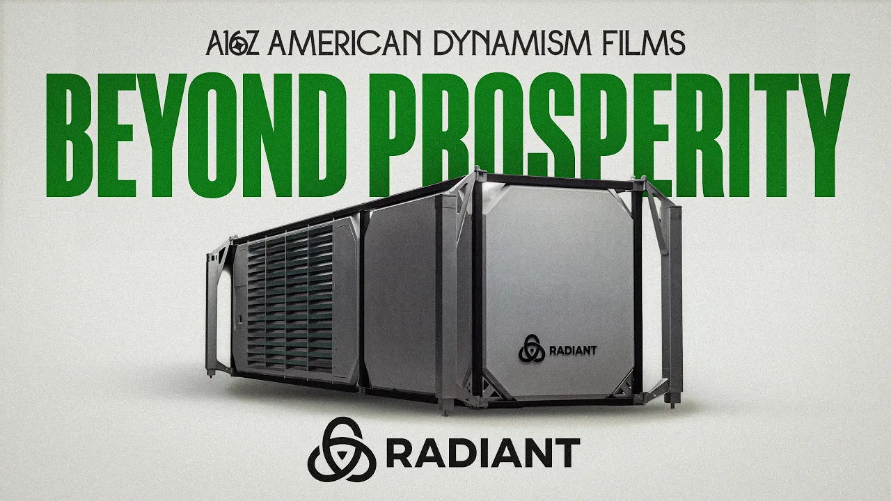 The Nuclear Renaissance - Radiant |  a16z American Dynamism — a16z