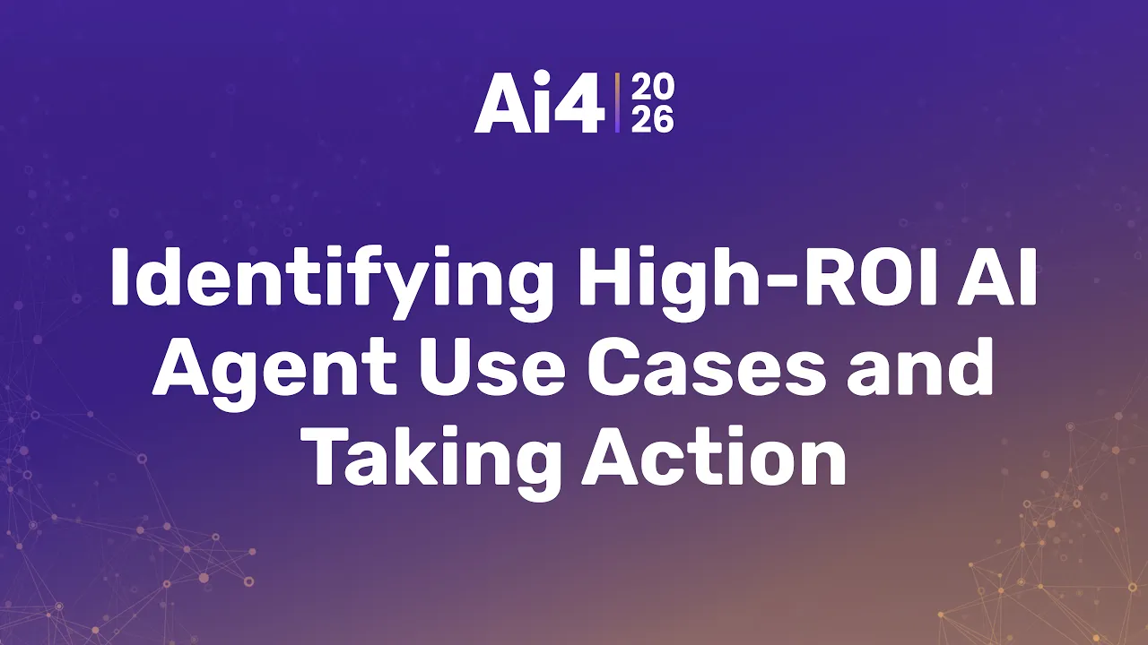 Identifying High-ROI AI Agent Use Cases and Taking Action — Ai4