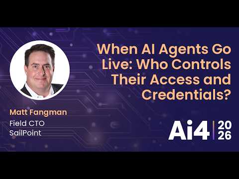 When AI Agents Go Live: Who Controls Their Access and Credentials? With SailPoint — Ai4