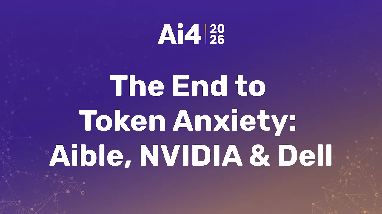 The End to Token Anxiety: Aible, NVIDIA & Dell — Ai4
