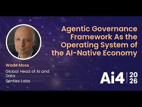 Agentic Governance Framework As the Operating System of the AI-Native Economy With Sentiex Labs — Ai4
