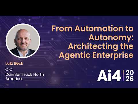 From Automation to Autonomy: Architecting the Agentic Enterprise With Daimler Truck North America — Ai4