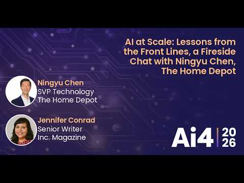 AI at Scale: Lessons from the Front Lines, a Fireside Chat with Ningyu Chen, The Home Depot — Ai4