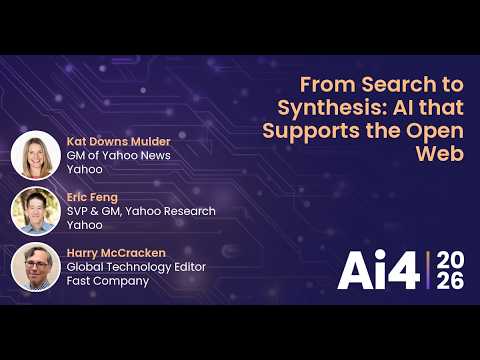 From Search to Synthesis: AI that Supports the Open Web with Yahoo and Fast Company — Ai4