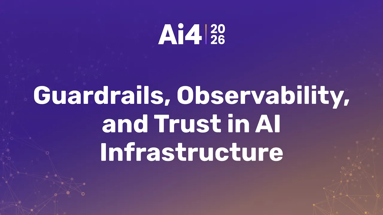 Guardrails, Observability, and Trust in AI Infrastructure — Ai4