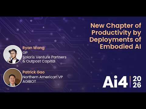 New Chapter of Productivity by Deployments of Embodied AI with Solaris Venture Partners and AGIBOT — Ai4