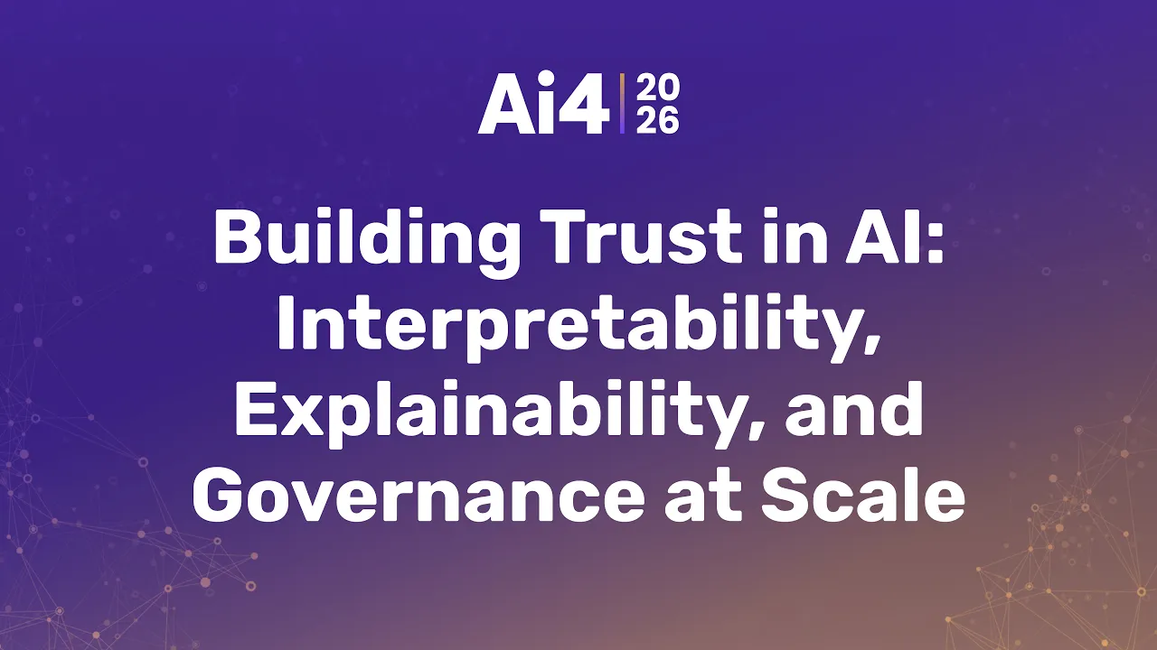 Building Trust in AI: Interpretability, Explainability, and Governance at Scale — Ai4