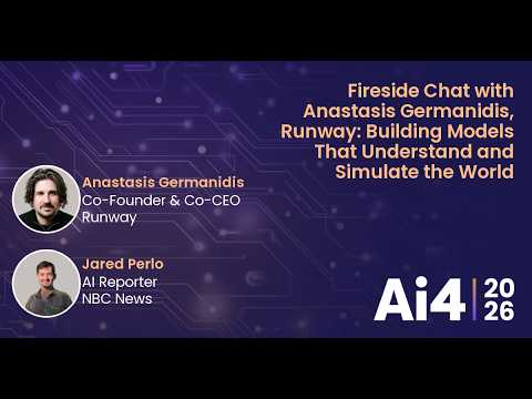 Fireside Chat with Anastasis Germanidis, Runway: Building Models That Understand and Simulate the — Ai4