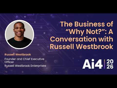 The Business of "Why Not?": A Conversation with Russell Westbrook Enterprises — Ai4