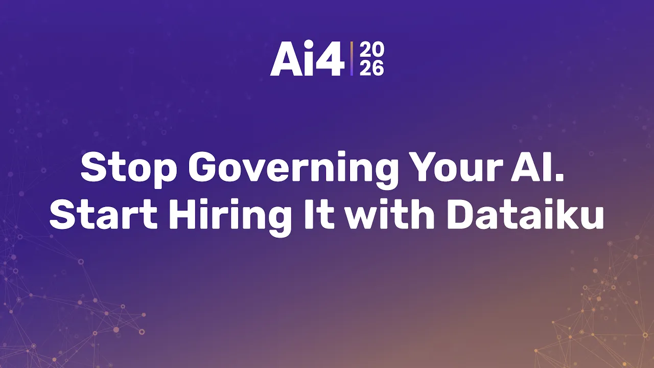 Stop Governing Your AI. Start Hiring It with Dataiku — Ai4