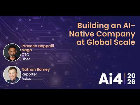 Building an AI-Native Company at Global Scale with Praveen Neppalli Naga, Uber and Nathan Bomey — Ai4