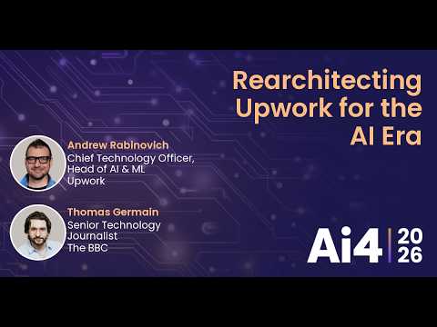 Rearchitecting Upwork for the AI Era With Upwork And The BBC — Ai4