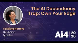 The AI Dependency Trap: Own Your Edge With Dataiku — Ai4