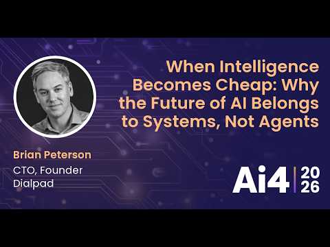 When Intelligence Becomes Cheap: Why the Future of AI Belongs to Systems, Not Agents with Dialpad — Ai4