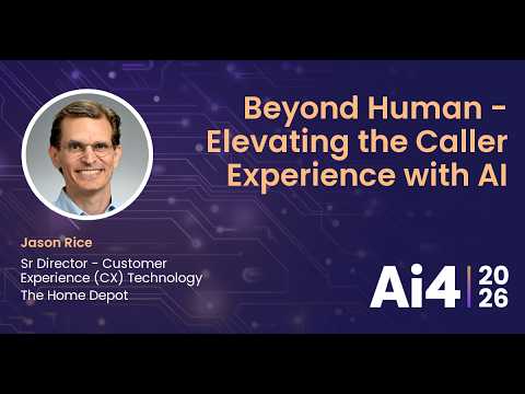 Beyond Human - Elevating the Caller Experience with AI With The Home Depot — Ai4