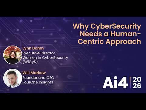 Why CyberSecurity Needs a Human-Centric Approach With Women in CyberSecurity and FourOne Insights — Ai4