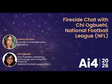 Fireside Chat with Chi Ogbuehi, National Football League (NFL) and Celeny Da Silva, MAKERS AI — Ai4