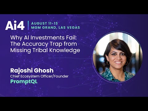 Why AI Investments Fail: The Accuracy Trap from Missing Tribal Knowledge With PromptQL — Ai4