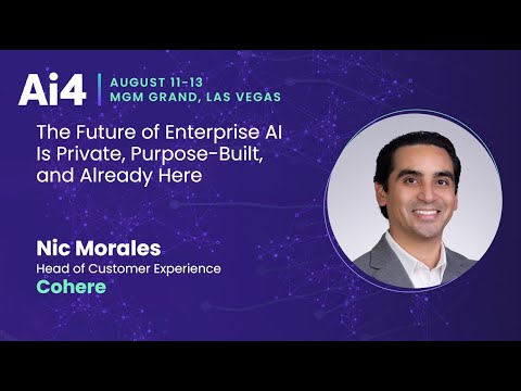 Fireside Chat with Nic Morales Wtih Cohere And Bloomberg — Ai4