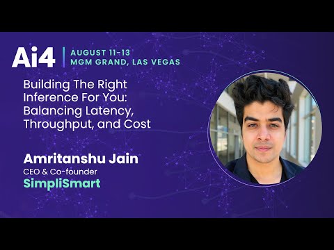 Building The Right Inference For You: Balancing Latency, Throughput, and Cost With Simplismart — Ai4