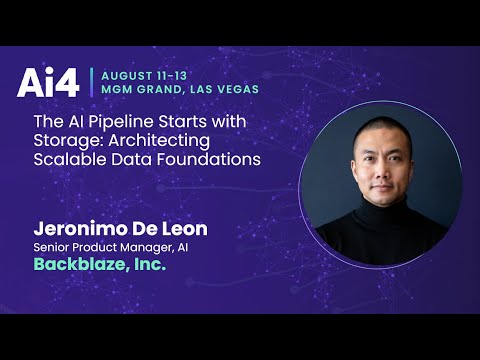 The AI Pipeline Starts with Storage: Architecting Scalable Data Foundations With Backblaze — Ai4