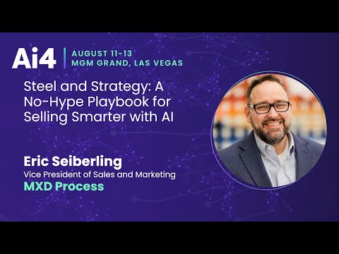 Steel and Strategy: A No-Hype Playbook for Selling Smarter with AI With MXD Process — Ai4