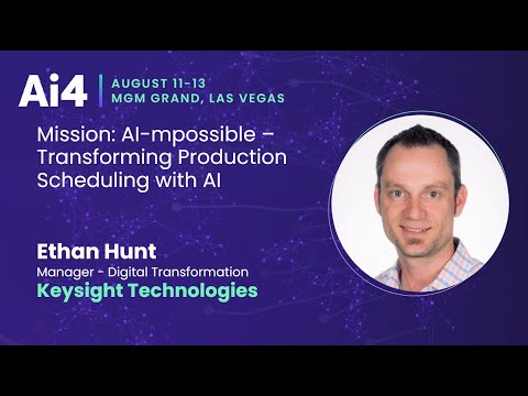 Mission: AI-mpossible – Transforming Production Scheduling with AI With Keysight Technologies — Ai4