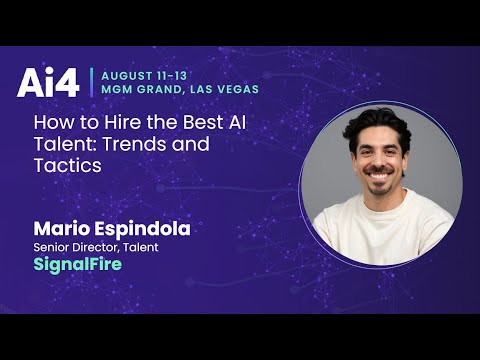 How to Hire the Best AI Talent: Trends and Tactics - A Fireside Chat With SignalFire — Ai4