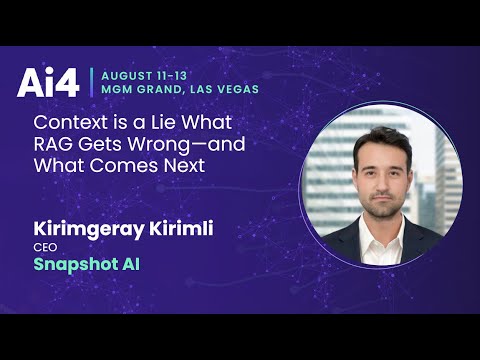 Context Is a Lie What RAG Gets Wrong—and What Comes Next With Snapshot AI — Ai4