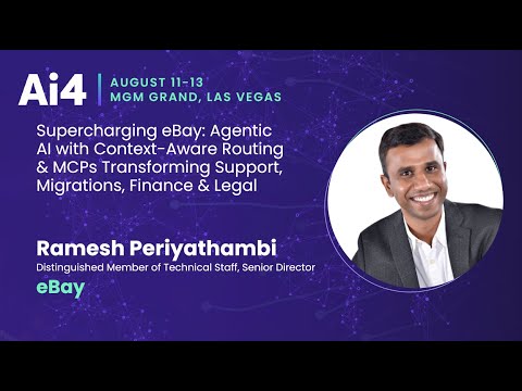 Supercharging eBay: Agentic AI with Context-Aware Routing & MCPs Transforming Support, Migrations — Ai4
