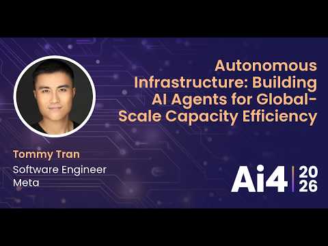 Autonomous Infrastructure: Building AI Agents for Global-Scale Capacity Efficiency With Meta — Ai4