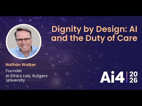 Dignity by Design: AI and the Duty of Care With Rutgers University — Ai4