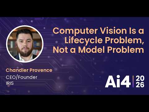 Computer Vision Is a Lifecycle Problem, Not a Model Problem With IRIS — Ai4