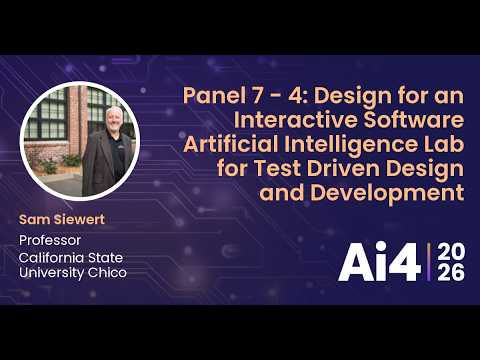Panel 7 - 4: Design for an Interactive Software Artificial Intelligence Lab for Test Driven Design — Ai4