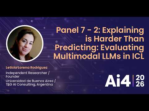 Panel 7 - 2: Explaining is Harder Than Predicting: Evaluating Multimodal LLMs in ICL — Ai4