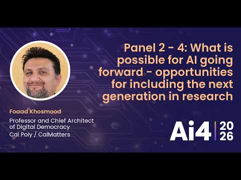 Panel 2 - 4: What is possible for AI going forward - opportunities for including the next — Ai4