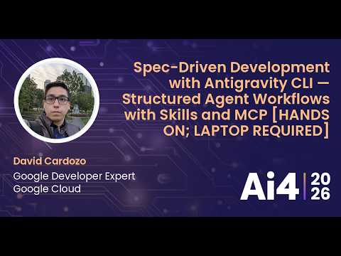 Spec-Driven Development with Antigravity CLI - Structured Agent Workflows with Skills and MCP — Ai4