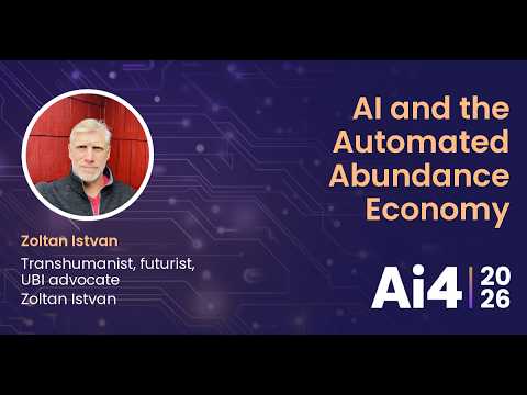 AI and the Automated Abundance Economy With Zoltan Istvan — Ai4
