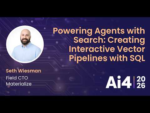 Powering Agents with Search: Creating Interactive Vector Pipelines with SQL With Materialize — Ai4