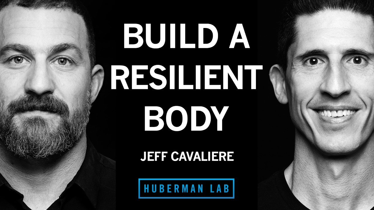 Build Muscle, Great Posture & Resilience to Injury | Jeff Cavaliere — Andrew Huberman