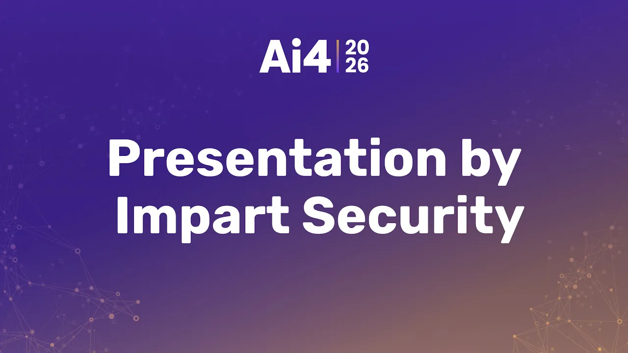 Presentation by Impart Security — Ai4