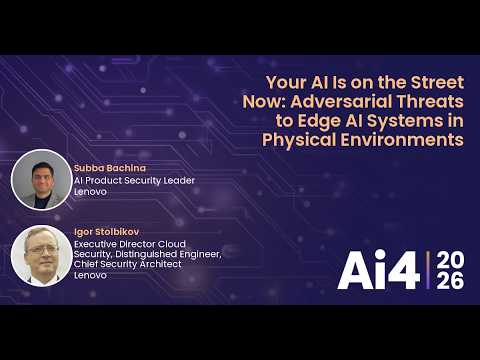 Your AI Is on the Street Now: Adversarial Threats to Edge AI Systems in Physical Environments — Ai4