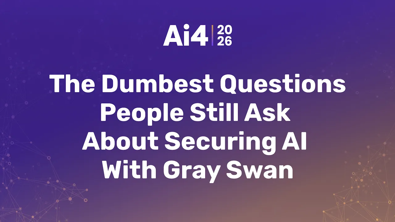 The Dumbest Questions People Still Ask About Securing AI With  Gray Swan — Ai4